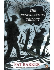 The Regeneration Trilogy