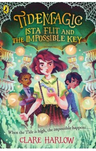 Tidemagic Ista Flit and the Impossible