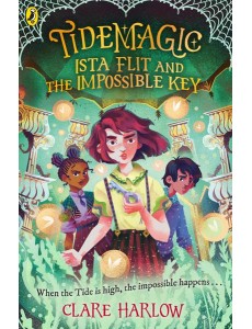 Tidemagic Ista Flit and the Impossible