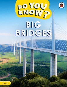 Do You Know Level 1 Big Bridges