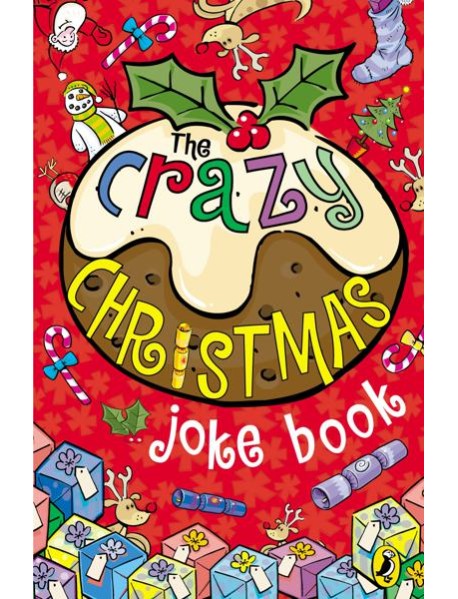 The Crazy Christmas Joke Book