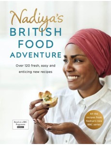 Nadiyas British Food Adventure Nadiyas British Food Adventure