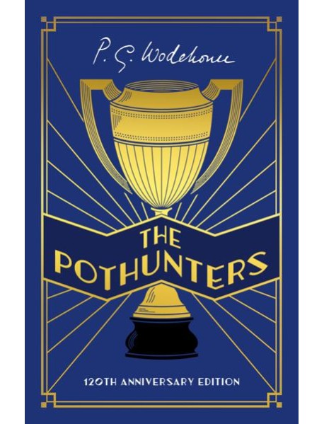 The Pothunters