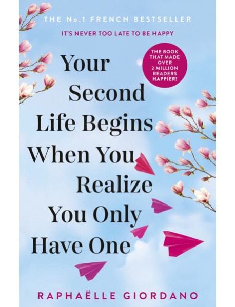 Your Second Life Begins When You Realize