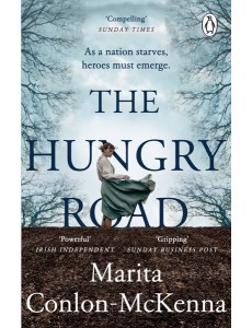 The Hungry Road The Hungry Road