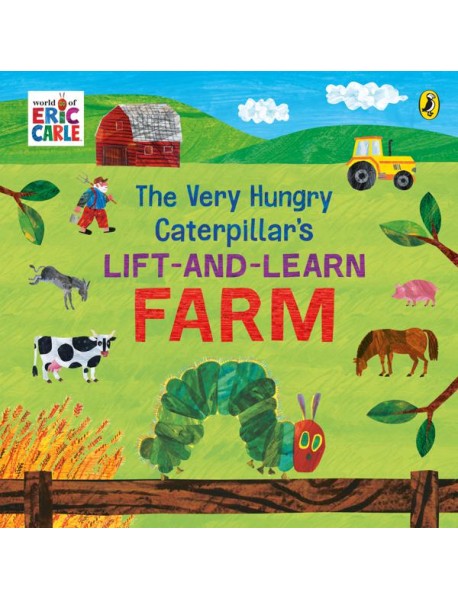 The Very Hungry Caterpillars Lift and Le