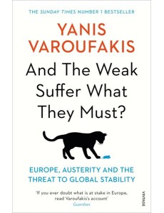 And the Weak Suffer What They Must And the Weak Suffer What They Must