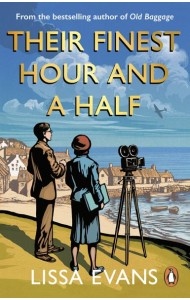 Their Finest Hour and a Half