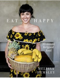 Eat Happy 30minute Feelgood Food