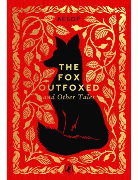 The Fox Outfoxed and Other Tales