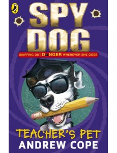 Spy Dog Teachers Pet