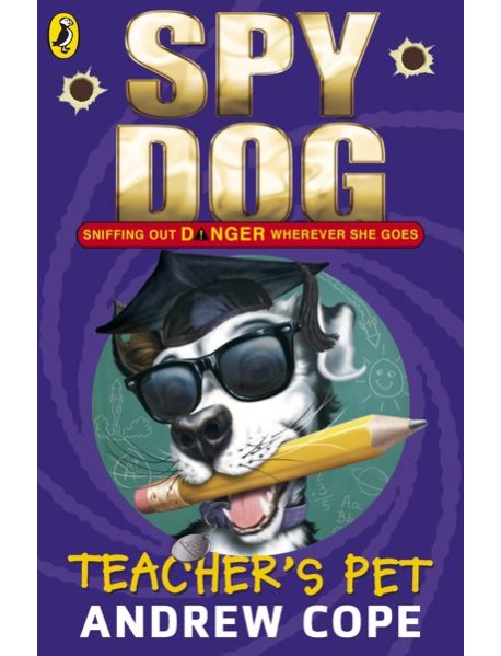 Spy Dog Teachers Pet