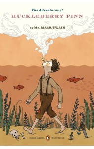 The Adventures of Huckleberry Finn