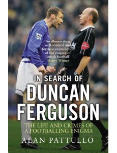 In Search of Duncan Ferguson