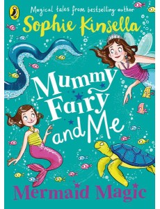 Mummy Fairy and Me Mermaid Magic