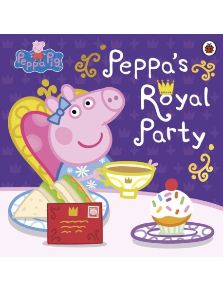 Peppa Pig Peppas Royal Party