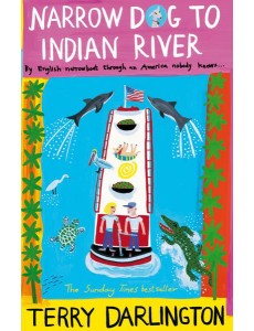 Narrow Dog to Indian River Narrow Dog to Indian River