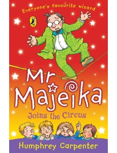 Mr Majeika Joins the Circus