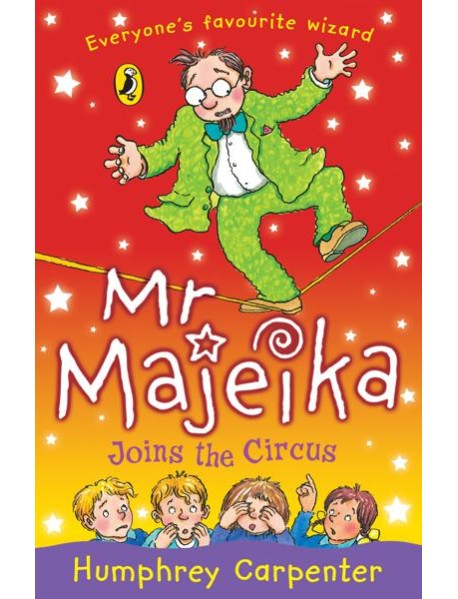 Mr Majeika Joins the Circus