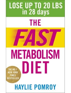 The Fast Metabolism Diet