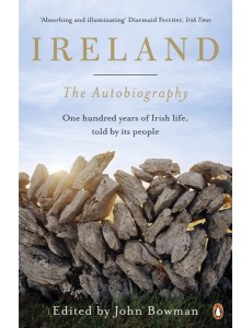 Ireland The Autobiography