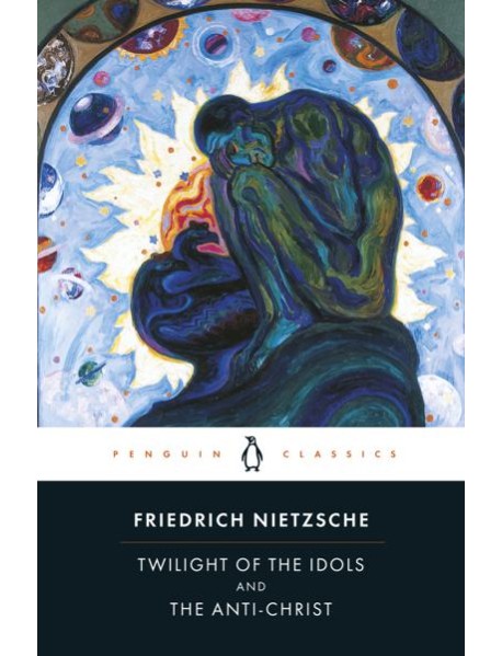 Twilight of Idols and AntiChrist