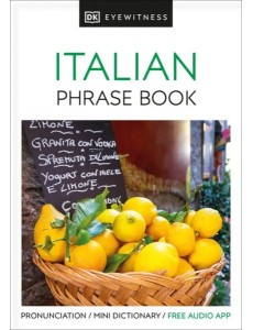 Eyewitness Travel Phrase Book Italian Eyewitness Travel Phrase Book Italian