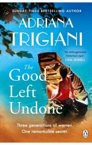 The Good Left Undone