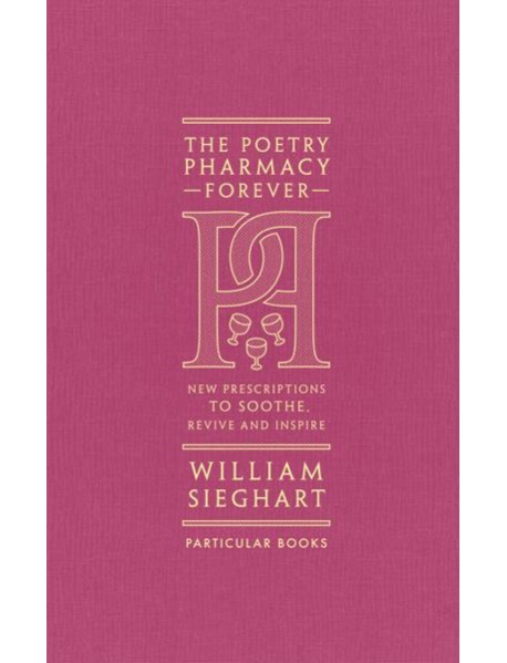 The Poetry Pharmacy Forever