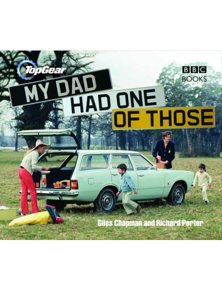 Top Gear My Dad Had One of Those