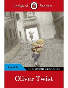Ladybird Readers Level 6 Oliver Twist Ladybird Readers Level 6 Oliver Twist