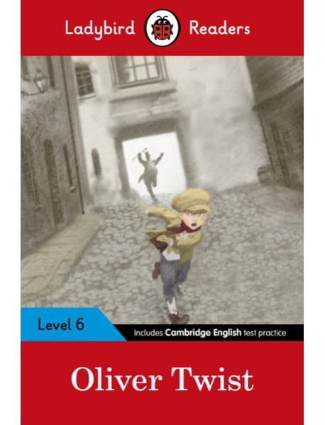 Ladybird Readers Level 6 Oliver Twist