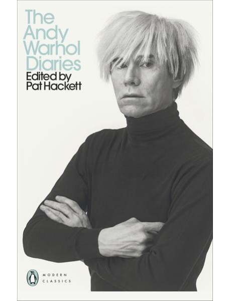 The Andy Warhol Diaries Edited by Pat Ha