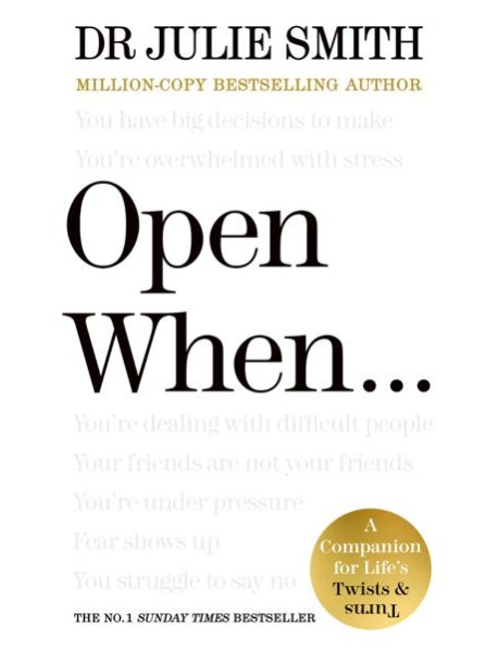 Open When