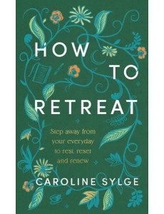 How to Retreat