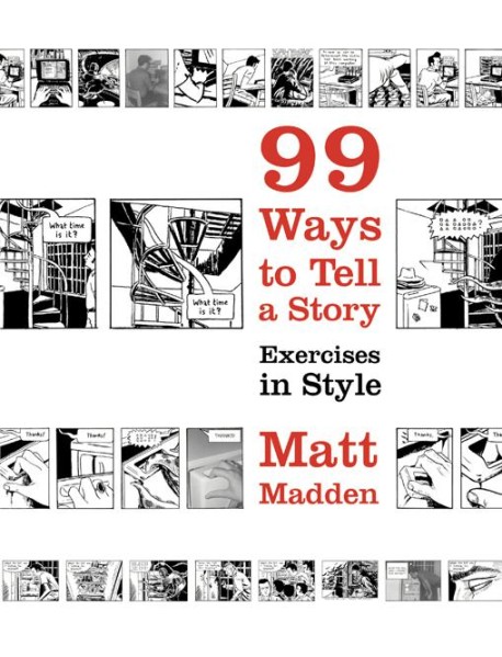99 Ways to Tell a Story