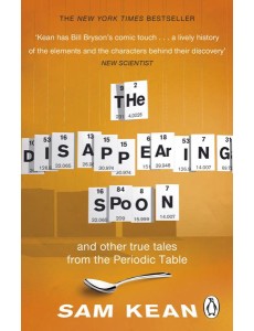 The Disappearing Spoonand other true The Disappearing Spoonand other true
