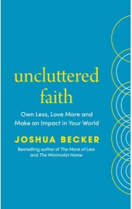 Uncluttered Faith
