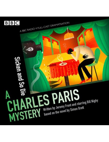 Charles Paris Sicken and So Die