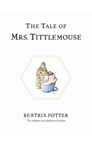 The Tale of Mrs Tittlemouse