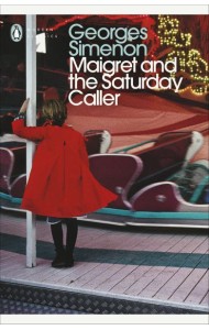 Maigret and the Saturday Caller