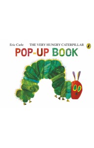 The Very Hungry Caterpillar A PopUp Bo