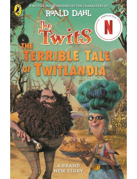 The Twits The Terrible Tale of Twitland