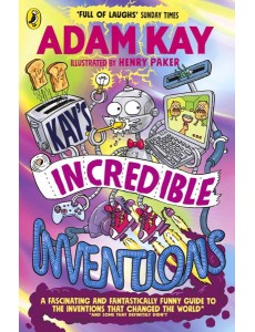 Kays Incredible Inventions