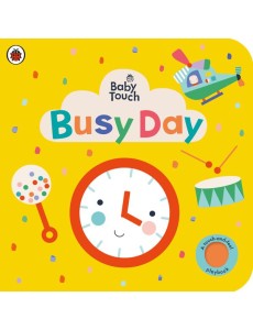 Baby Touch Busy Day Baby Touch Busy Day