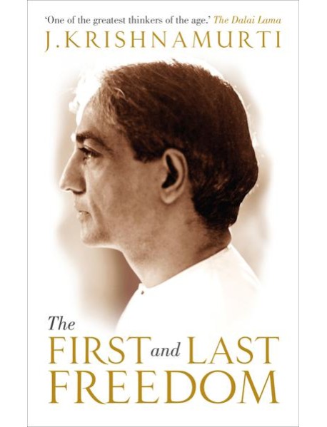 The First and Last Freedom