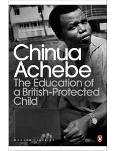 The Education of a BritishProtected Chi