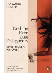 Nothing Ever Just Disappears