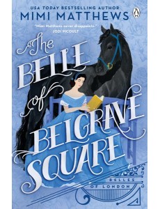 Belle of Belgrave Square Belle of Belgrave Square