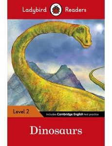 Ladybird Readers Level 2 Dinosaurs EL